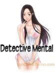 Detective Mental